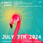 Blankets and Wine July Edition